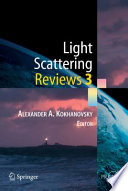 Light Scattering Reviews 3 [E-Book] : Light Scattering and Reflection /