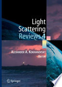 Light Scattering Reviews 4 [E-Book] : Single Light Scattering and Radiative Transfer /