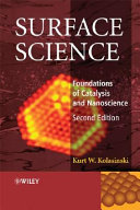 Surface science : foundations of catalysis and nanoscience /