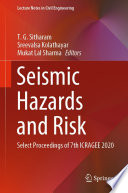 Seismic Hazards and Risk [E-Book] : Select Proceedings of 7th ICRAGEE 2020 /