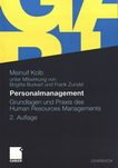 Personalmanagement : Grundlagen und Praxis des Human Resources Managements /