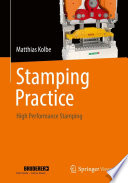Stamping Practice [E-Book] : High Performance Stamping /