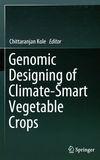 Genomic designing of climate-smart vegetable crops /