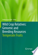 Wild Crop Relatives: Genomic and Breeding Resources [E-Book] : Temperate Fruits /