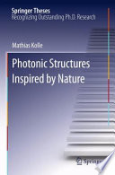 Photonic Structures Inspired by Nature [E-Book] /