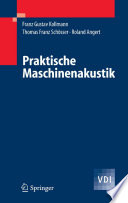 Praktische Maschinenakustik [E-Book] /