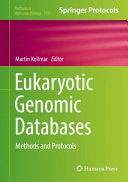 Eukaryotic Genomic Databases [E-Book] : Methods and Protocols /