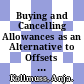 Buying and Cancelling Allowances as an Alternative to Offsets for the Voluntary Market [E-Book]: A Preliminary Review of Issues and Options /