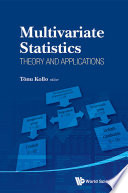 Multivariate statistics : theory and applications : proceedings of the IX Tartu Conference on Multivariate Statistics and XX International Workshop on Matrices and Statistics [E-Book] /