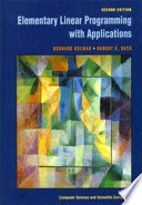 Elementary linear programming with applications [E-Book] /