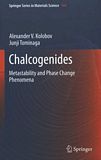 Chalcogenides : metastability and phase change phenomena /