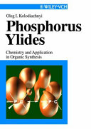 Phosphorous ylides : chemistry and application in organic synthesis /