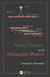 Motor proteins and molecular motors /