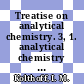 Treatise on analytical chemistry. 3, 1. analytical chemistry in industry.