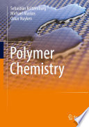 Polymer Chemistry [E-Book] /