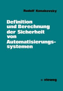 Definition und Berechnung der Sicherheit von Automatisierungssystemen.