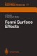 Fermi surface effects : Tsukuba Institute on Fermi Surface Effects. 1987: proceedings : Tsukuba, 27.08.87-29.08.87.