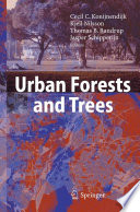 Urban Forests and Trees [E-Book] : A Reference Book /