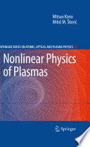 Nonlinear Physics of Plasmas [E-Book] /