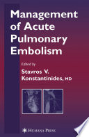 Management of Acute Pulmonary Embolism [E-Book] /