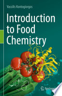Introduction to Food Chemistry [E-Book] /
