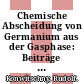 Chemische Abscheidung von Germanium aus der Gasphase: Beiträge zu Kinetik und Mechanismus.