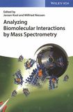 Analyzing biomolecular interactions by mass spectrometry /