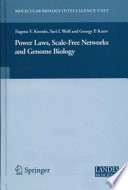 Power Laws, Scale-Free Networks and Genome Biology [E-Book] /