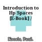 Introduction to Hp Spaces [E-Book] /