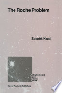 The Roche Problem [E-Book] : And Its Significance for Double-Star Astronomy /