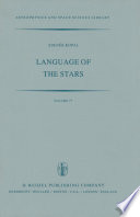 Language of the Stars [E-Book] : A Discourse on the Theory of the Light Changes of Eclipsing Variables /