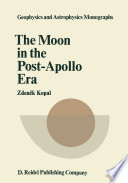 The Moon in the Post-Apollo Era [E-Book] /