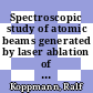 Spectroscopic study of atomic beams generated by laser ablation of multi-layer targets [E-Book] /