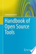 Handbook of open source tools [E-Book] /