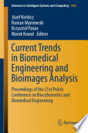 Current Trends in Biomedical Engineering and Bioimages Analysis [E-Book] : Proceedings of the 21st Polish Conference on Biocybernetics and Biomedical Engineering /