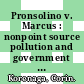 Pronsolino v. Marcus : nonpoint source pollution and government regulation [E-Book] /
