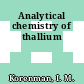 Analytical chemistry of thallium