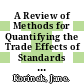 A Review of Methods for Quantifying the Trade Effects of Standards in the Agri-Food Sector [E-Book] /