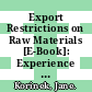 Export Restrictions on Raw Materials [E-Book]: Experience with Alternative Policies in Botswana /