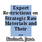 Export Restrictions on Strategic Raw Materials and Their Impact on Trade [E-Book] /