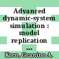 Advanced dynamic-system simulation : model replication and Monte Carlo studies [E-Book] /