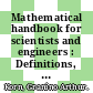 Mathematical handbook for scientists and engineers : Definitions, theorems, and formulas for reference and review.