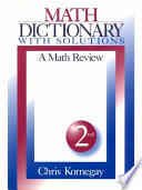 Math dictionary with solutions : a math review [E-Book] /
