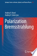 Polarization Bremsstrahlung [E-Book] /