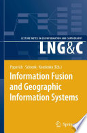 Information Fusion and Geographic Information Systems [E-Book] : Proceedings of the Third International Workshop /