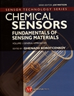 Chemical sensors : fundamentals of sensing materials 1 : General approaches /