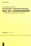 Deutsches Literatur-Lexikon . 18 . Das 20. Jahrhundert Hetz - Hix : biographisch-bibliographisches Handbuch /