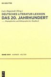Deutsches Literatur-Lexikon . 26 . Das 20. Jahrhundert Karner - Kelter : biographisch-bibliographisches Handbuch /