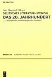 Deutsches Literatur-Lexikon . 29 . Das 20. Jahrhundert, Klabund, Klier - Koch, Julius : biographisch-bibliographisches Handbuch /