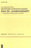 Deutsches Literatur-Lexikon . 32 . Das 20. Jahrhundert, Krämer-Badoni - Kriegelstein : biographisch-bibliographisches Handbuch /